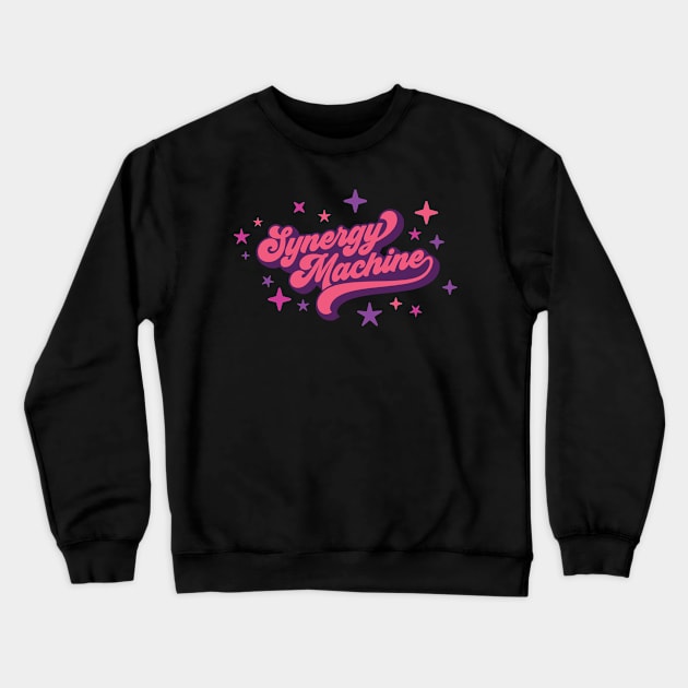 Synergy Machine Crewneck Sweatshirt by GoAwayGreen